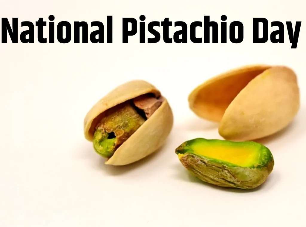 National Pistachio Day