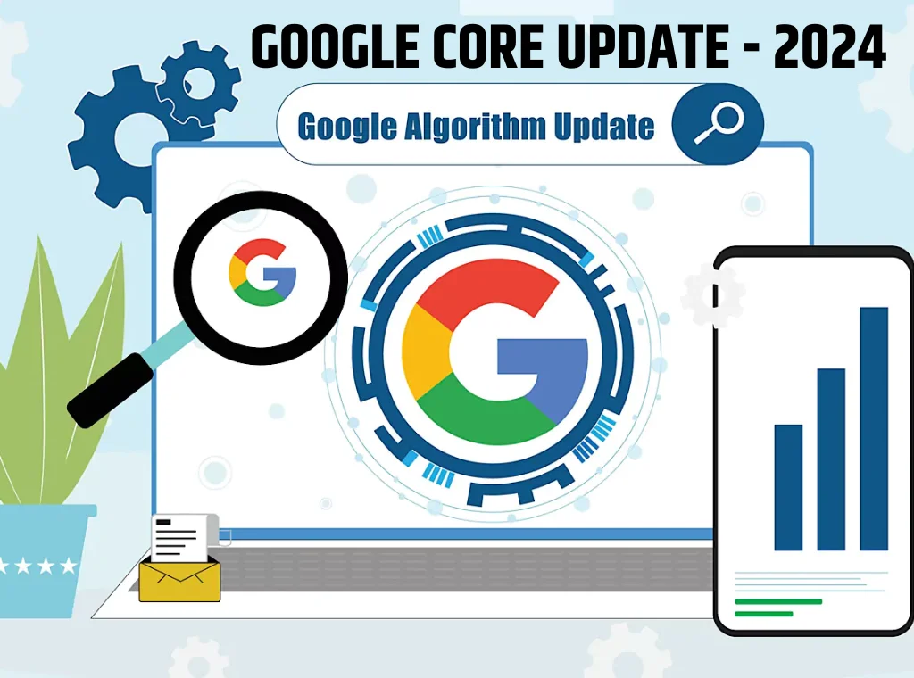 Google Core Update 2024